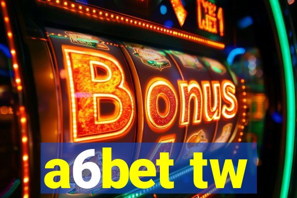 a6bet tw